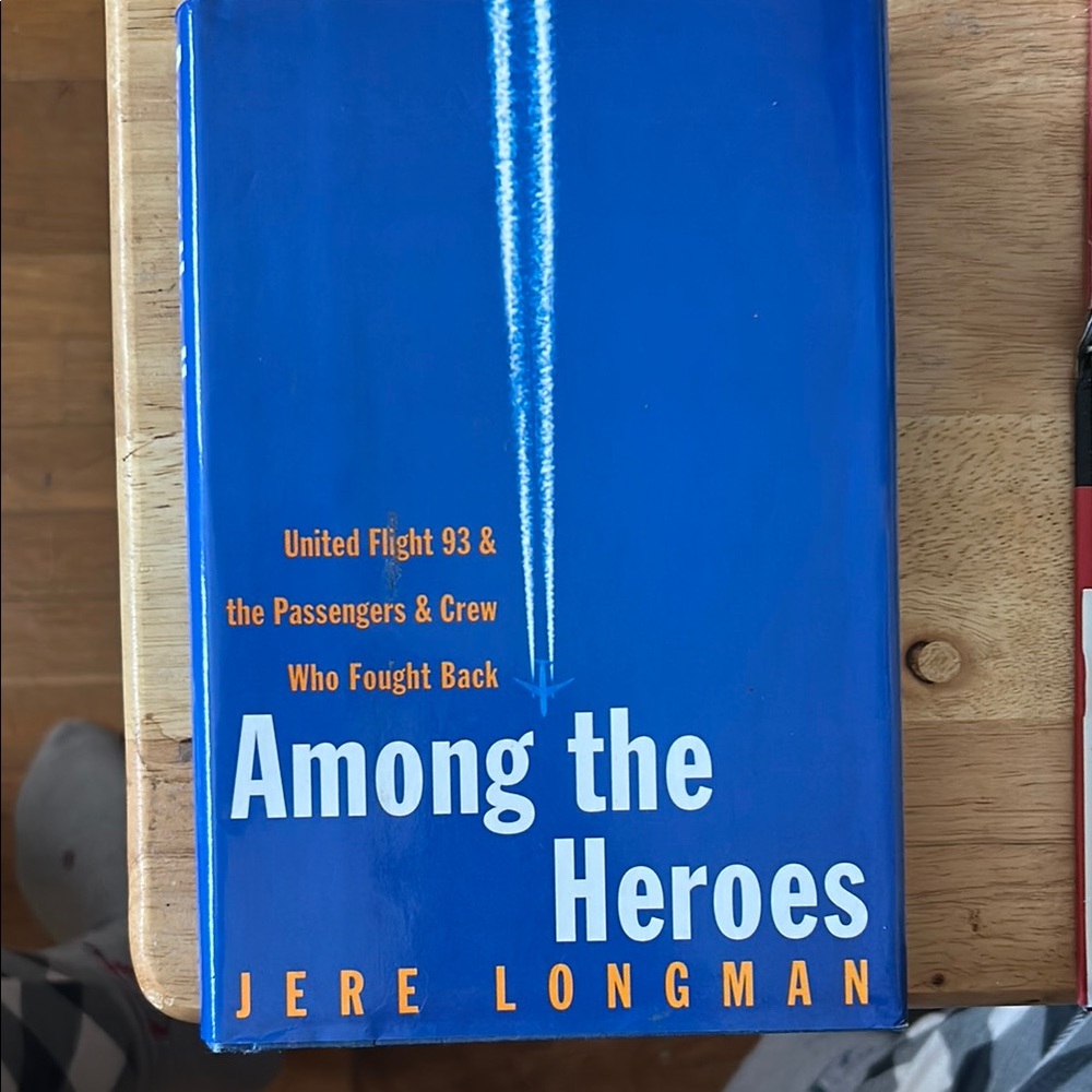 Among the Heroes by Jere Longman - Blue Cover